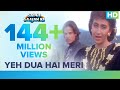 Yeh Dua Hai Meri Video Song - Sapne Saajan Ke