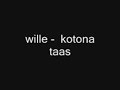 wille - kotona taas