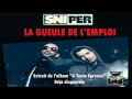 Sniper - La Gueule De L'emploi (MP3) Sniper - La Gueule De L'emploi (MP3)