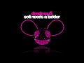deadmau5 - Sofi Needs a Ladder