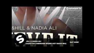 Spencer & Hill & Nadia Ali - Believe It (Cazette's Androids Sound Hot Radio Mix)