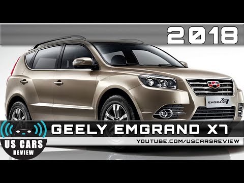 2018 GEELY EMGRAND X7 Review