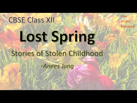 LOST SPRING- CLASS XII(CBSE) – Flamingo