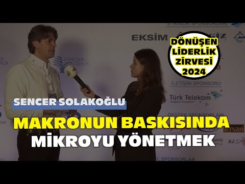 Dönüşen Liderlik Zirvesi 2024 | Sencer Solakoğlu