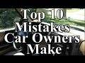 10 misstag bilägare gör