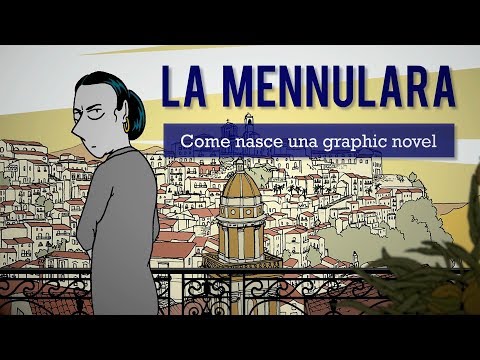 La Mennulara - Come nasce una graphic novel
