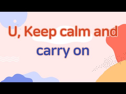 [영국워홀] U, Keep calm and carry on