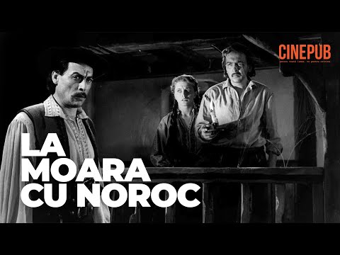 La moara cu noroc (1957)