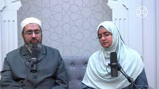 Living Simple: Practicing Zuhd in Complex Times - Shaykh Faraz Rabbani and Ustadha Shireen Ahmed