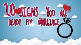 10 signs you are ready for marriage