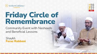 Firday Circle - with Shaykh Faraz Rabbani at SeekersGuidance