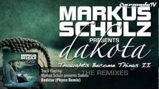 Markus Schulz presents Dakota - Redstar (Phynn Remix)