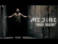 Médine - Trash Talking Médine - Trash Talking