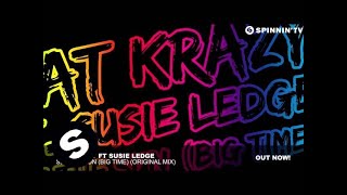 Kat Krazy ft. Susie Ledge - See The Sun (Big Time) (Original Mix)