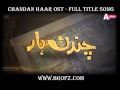 Chandan Haar OST Full Title Song HQ YouTube