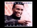 Wilson Meadows When youre gettin my love.