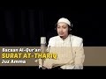 Bacaan Al Quran Riwayat Hafs - Surat At Thariq - Oleh Ustadz M. Ulin Nuha