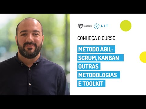 Conheça o curso: Método Ágil – Scrum, Kanban, Outras metodologias e ToolKit