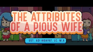 The Attributes of a Pious Wife