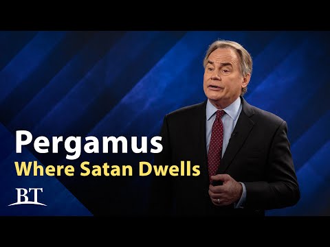 Beyond Today -- Pergamos: Where Satan Dwells