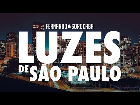 Luzes de So Paulo - Fernando & Sorocaba