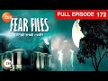 Fear Files - Episode 172 - March 16, 2014 - Full Episode