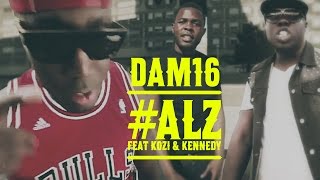 Dam16 - Alz (ft. Kozi & Kennedy) Dam16 - Alz (ft. Kozi & Kennedy)