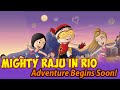 Green Gold Animation - Mighty Raju Rio Calling