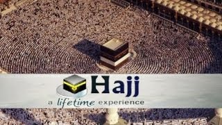 HAJJ (HD) , A Lifetime Experience