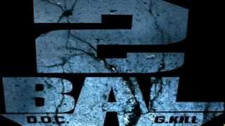 2bal - Le Destin T'bloque 2bal - Le Destin T'bloque