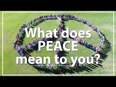 What does Peace mean to you?