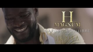 H Magnum - Garde l'équilibre (ft. Indila ) H Magnum - Garde l'équilibre (ft. Indila )