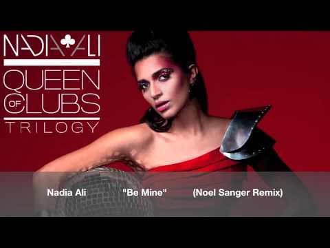 Nadia Ali - Be mine