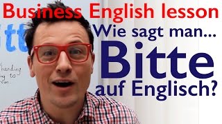English Lesson Wie Sagt Man Bitte Auf Englisch Kostenlos Engisch Lernen Youtube