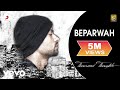 Bohemia Beparwah feat. Devika Full Video