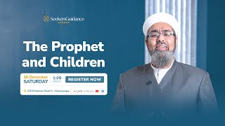 Seekers Kids Session: The Prophet's Love for Children with Ustadh Mustafa & Shaykh Faraz Rabbani
