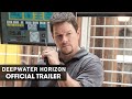 Trailer 4 do filme Deepwater Horizon