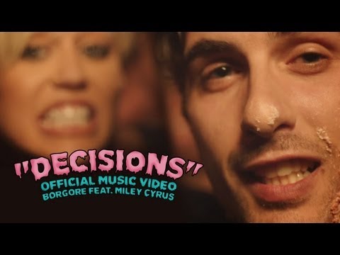 Decisions feat. Miley Cyrus
