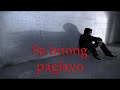 sa imong paglayo (w/ lyrics)