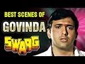 Best Scenes of Govinda - Swarg