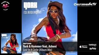 York & Hammer feat. Asheni - Lost in A Circle (Album Mix)