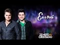 Zé Neto e Cristiano - Eu e você