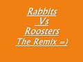 Rabbit Rooster