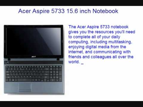 Acer Aspire 5733 notebook features. Duration: 2:42. Total Views: 4,148