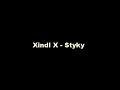 Xindl X - Styky