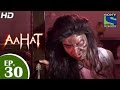 Aahat - आहट - Episode 30 - 23rd April 2015