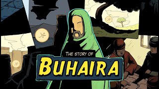 Ep 14: The Story of Buhaira | Lessons from The Seerah