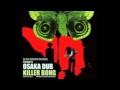 Killer Bong -- Osaka Dub - YouTube