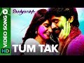 Tum Tak - Full Song - Raanjhanaa