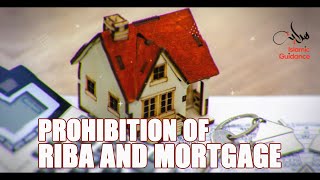 Prohibition Of Riba And Mortgage